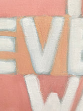 Load image into Gallery viewer, Not Everybody Wants Paintings of Flowers