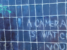 Load image into Gallery viewer, A Camera is Watching You